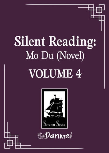 Silent Reading: Mo Du (Novel) Vol. 4