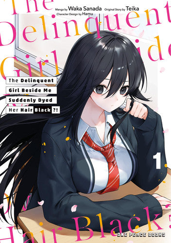 The Delinquent Girl Beside Me Suddenly Dyed Her Hair Black Volume 1 (Volume 1)