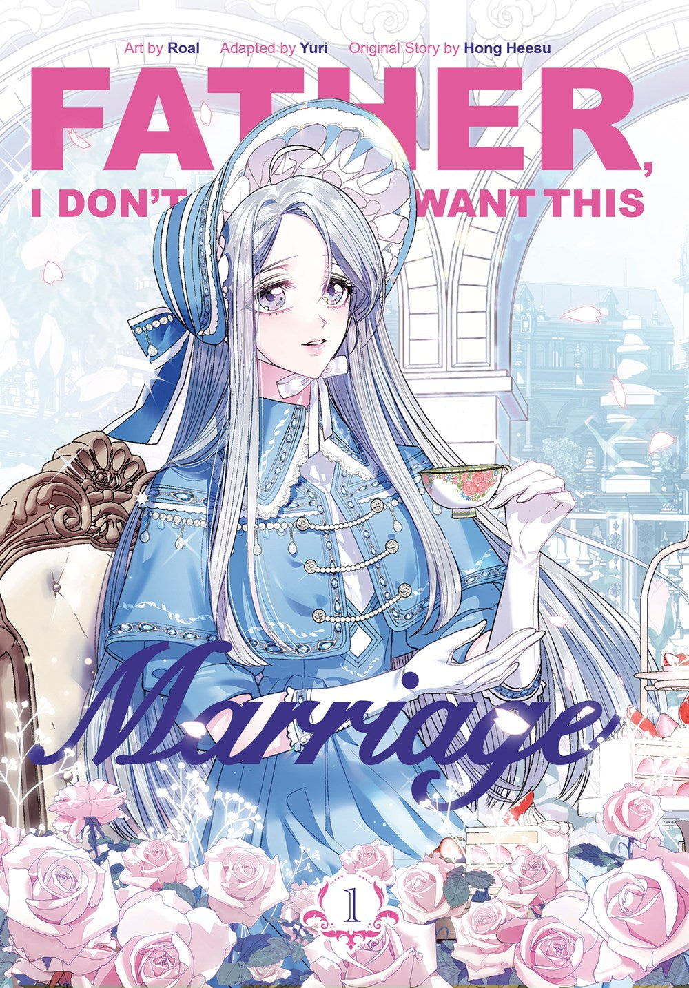Father,-I-Don't-Want-This-Marriage-Manhwa-Volume-1