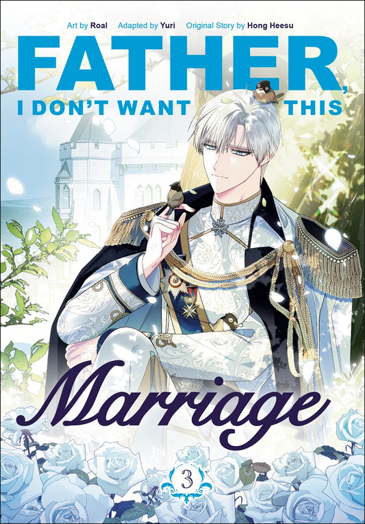 Father,-I-Don't-Want-This-Marriage-Manhwa-Volume-3