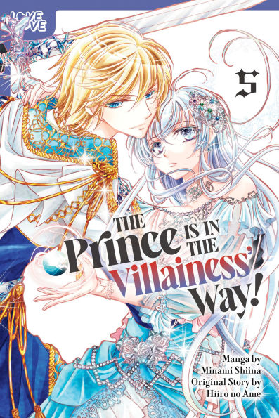 The-Prince-Is-in-the-Villainess'-Way!,-Volume-5