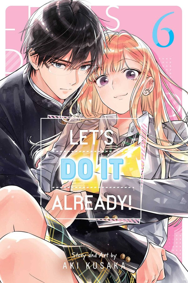 Let's-Do-It-Already!-Manga-Volume-6