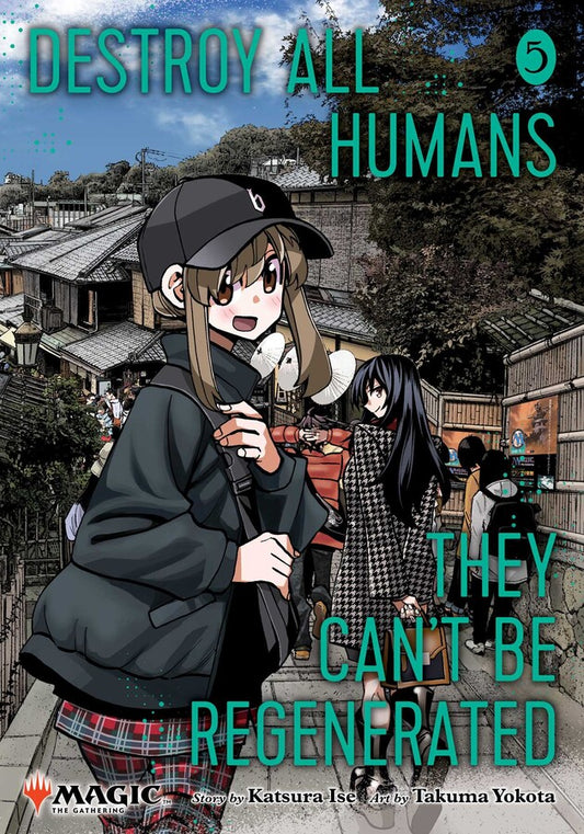 Destroy-All-Humans.-They-Can't-Be-Regenerated.-A-Magic:-The-Gathering-Manga-Volume-5