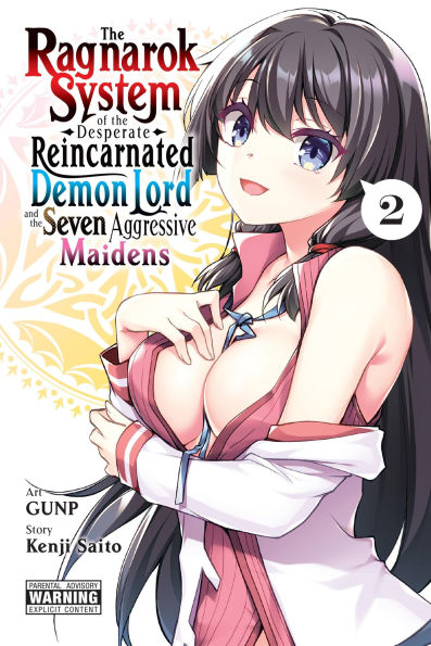 The-Ragnarok-System-of-the-Desperate-Reincarnated-Demon-Lord-and-the-Seven-Aggressive-Maidens,-Vol.-2