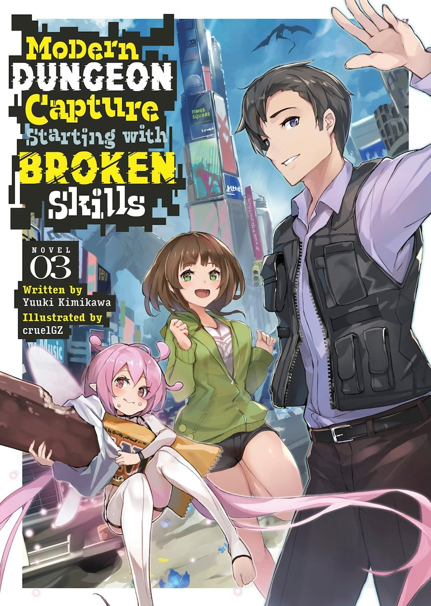 Modern-Dungeon-Capture-Starting-with-Broken-Skills-Novel-Volume-3