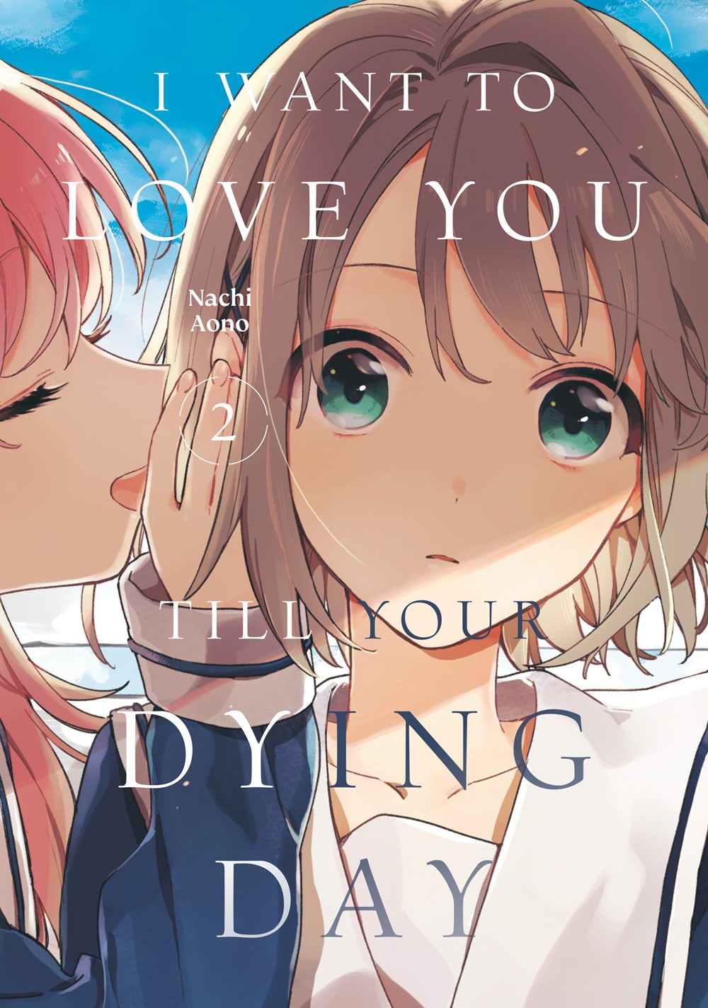 I-Want-to-Love-You-Till-Your-Dying-Day-Manga-Volume-2