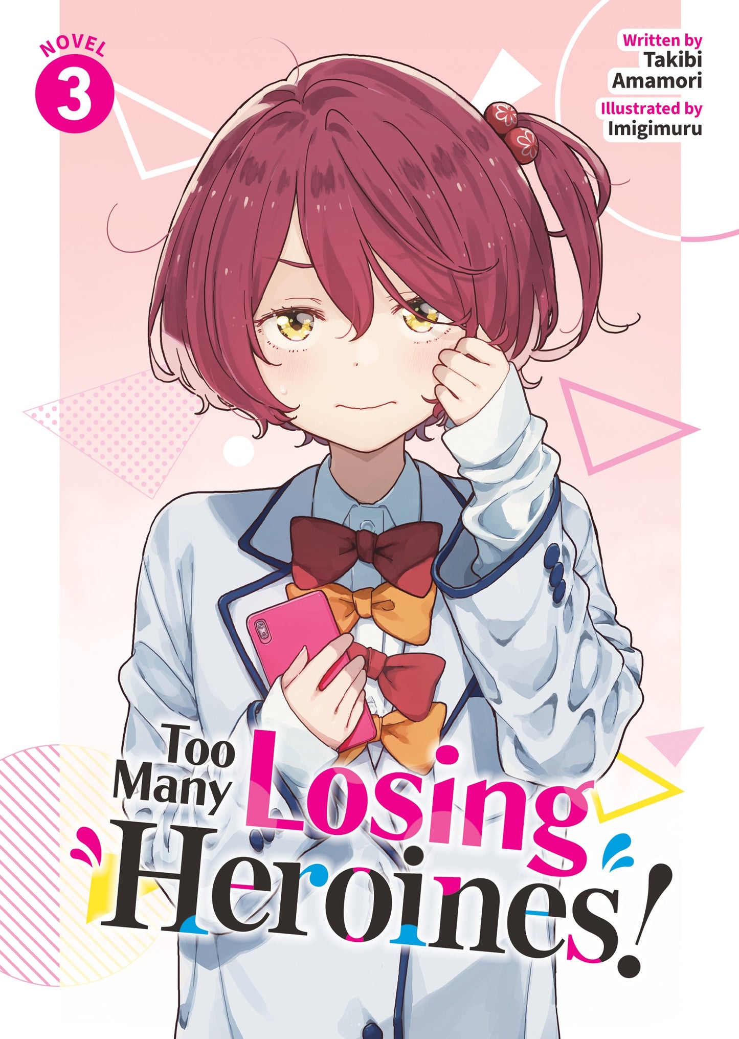 Too Many Losing Heroines! Novel Volume 3