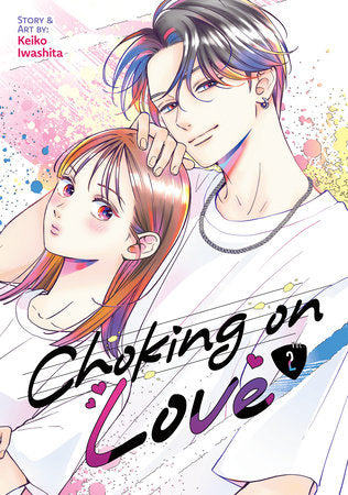 Choking on Love Manga Vol. 2