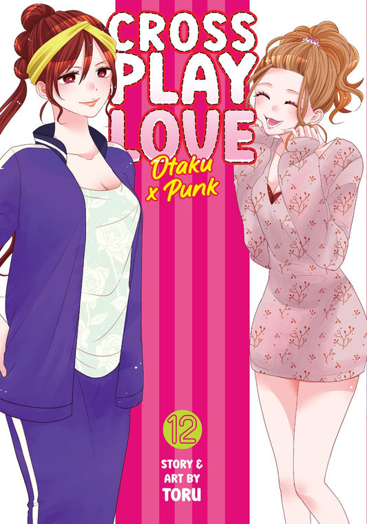 Crossplay-Love:-Otaku-x-Punk-Manga-Volume-12
