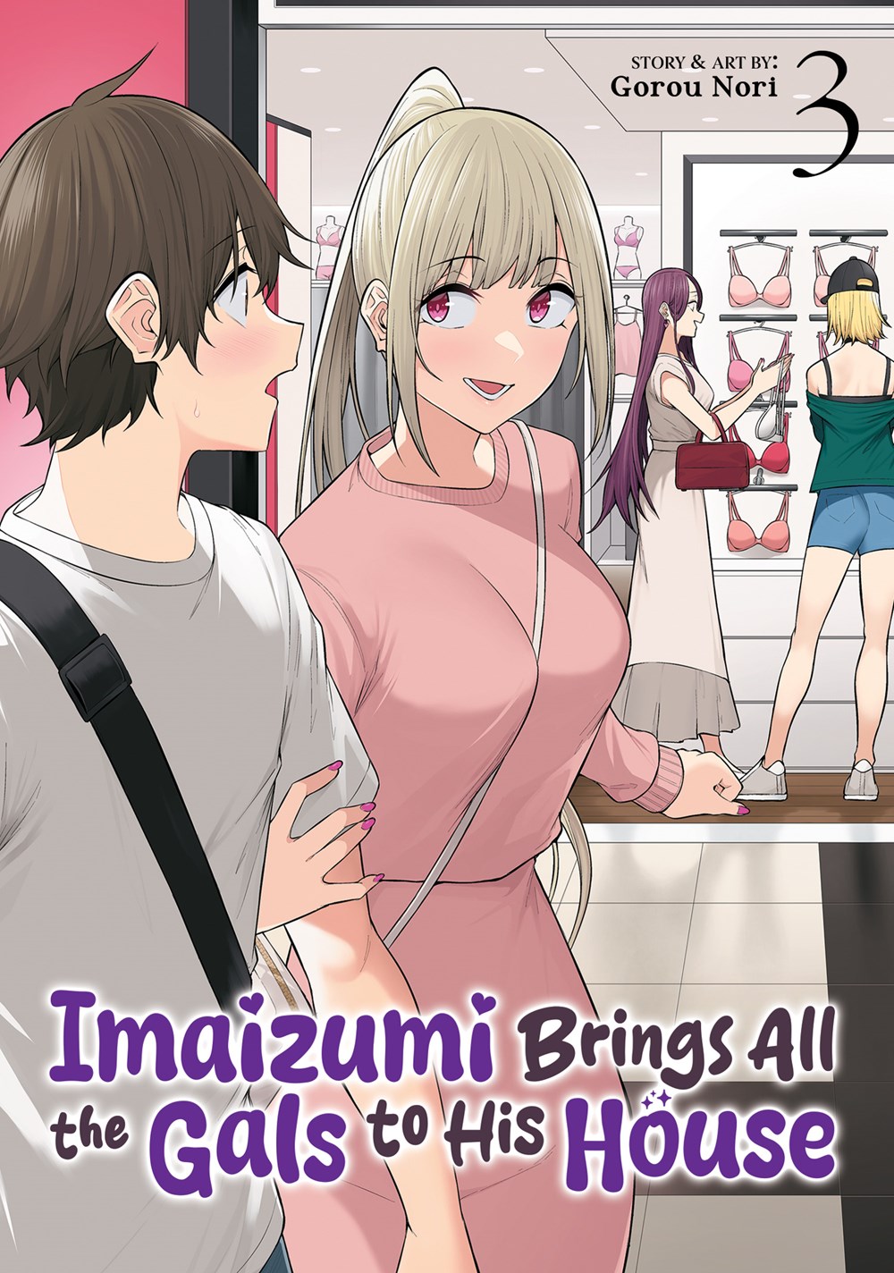 Imaizumi-Brings-All-the-Gals-to-His-House-Manga-Volume-3