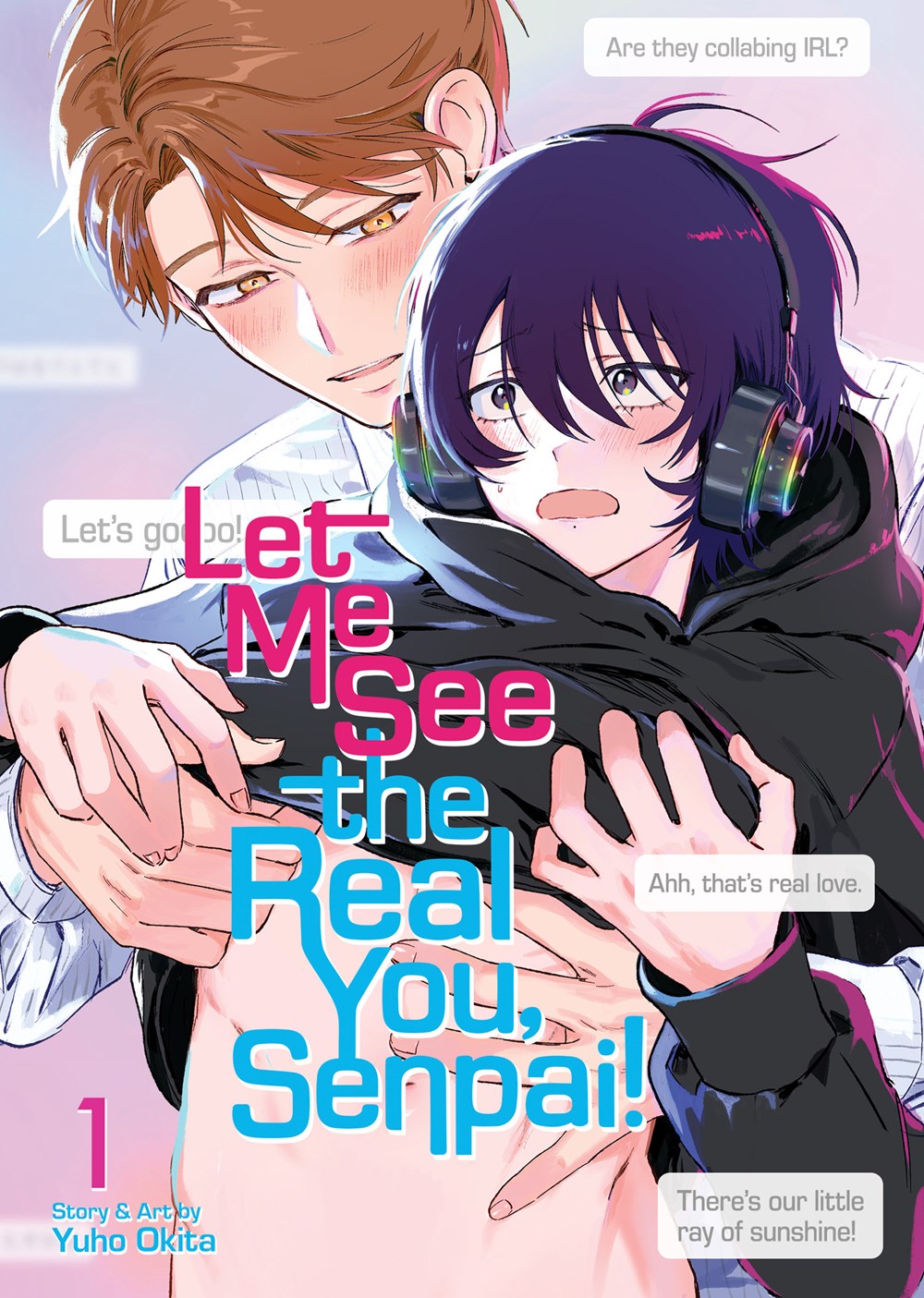 Let-Me-See-the-Real-You,-Senpai!-Manga-Volume-1