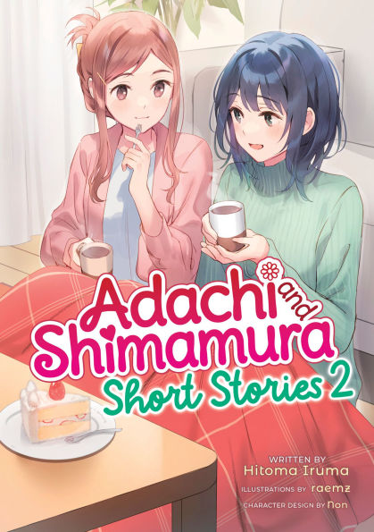 Adachi-and-Shimamura:-Short-Stories-2-(Light-Novel)