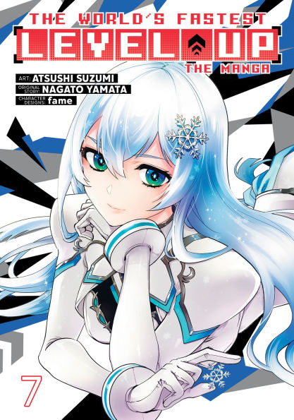 The-World's-Fastest-Level-Up-(Manga)-Vol.-7