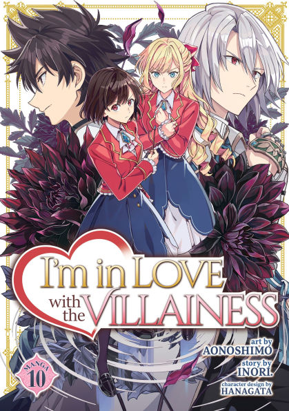 I'm-in-Love-with-the-Villainess-(Manga)-Vol.-10
