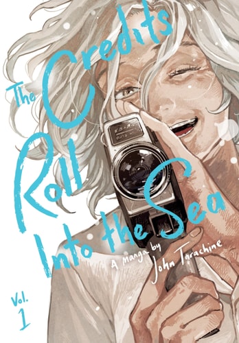 The Credits Roll Into the Sea Volume 1
