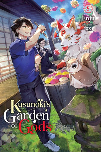 Kusunoki's Garden of Gods, Vol. 5 (Light Novel): Volume 5