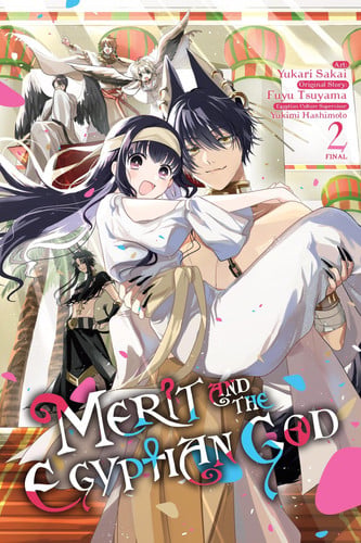Merit and the Egyptian God, Vol. 2: Volume 2