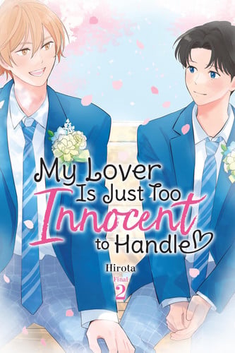 My Lover Is Just Too Innocent to Handle, Vol. 2: Volume 2