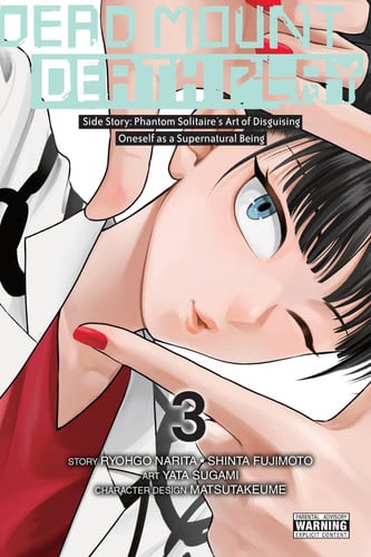 Dead Mount Death Play Side Story: Phantom Solitaire’s Art of Disguising Oneself as a Supernatural Being, Vol. 3 (Volume 3)