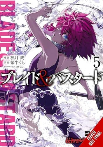 Blade & Bastard, Vol. 5 (Manga): Volume 5