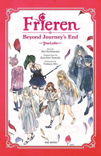 Frieren: Beyond Journey's End -Prelude-, Vol. 2 (novel) (Volume 2)
