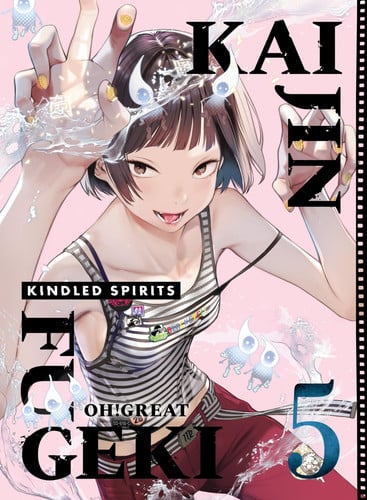 Kaijin Fugeki: Kindled Spirits 5