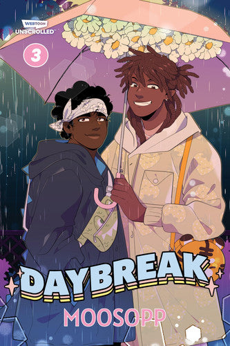 Daybreak, Vol. 3: A Webtoon Unscrolled Graphic Novel