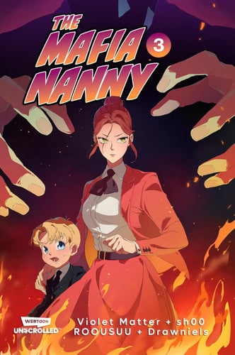 The Mafia Nanny, Vol. 3: A Webtoon Unscrolled Graphic Novel
