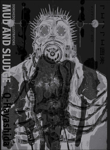 Dorohedoro Illustrations: Mud and Sludge