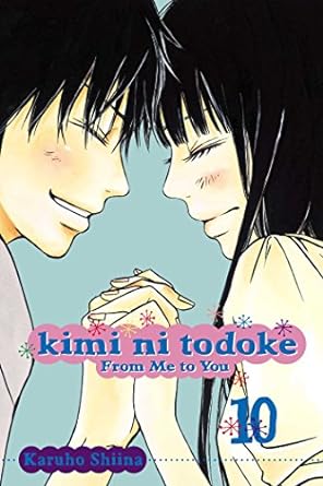 Kimi ni Todoke: From Me to You Manga Volume 10