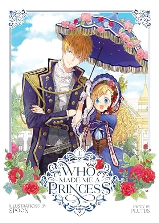 Who Made Me a Princess Manhwa Volume 3