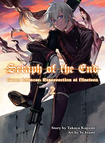 Seraph of the end: Guren Ichinose : Resurrection at nineteen