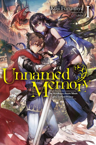 Unnamed Memory, Vol. 1 (light Novel) The Witch of the Azure Moon and the Cursed Prince