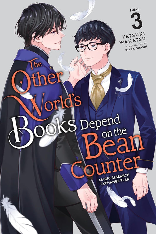 The Other World's Books Depend on the Bean Counter Volume 3 (Light Novel): Magic Research Exchange Plan Volume 3
