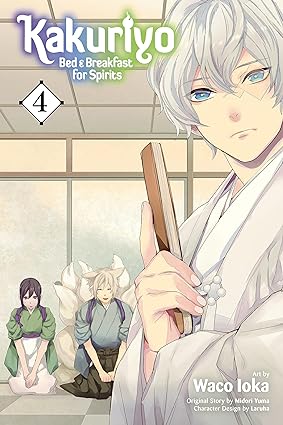 Kakuriyo: Bed & Breakfast for Spirits Manga Volume 4