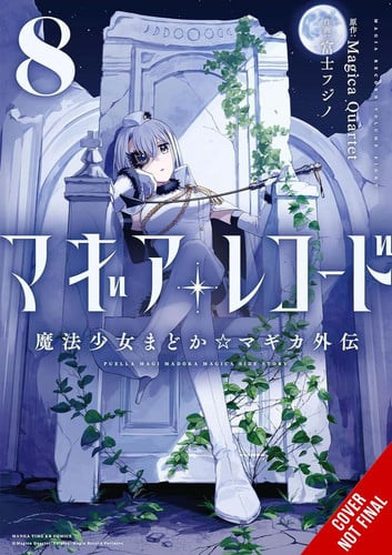 Magia Record: Puella Magi Madoka Magica Side Story, Vol. 8: Volume 8
