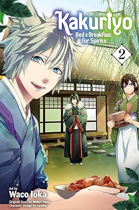 Kakuriyo: Bed & Breakfast for Spirits Manga Volume 2