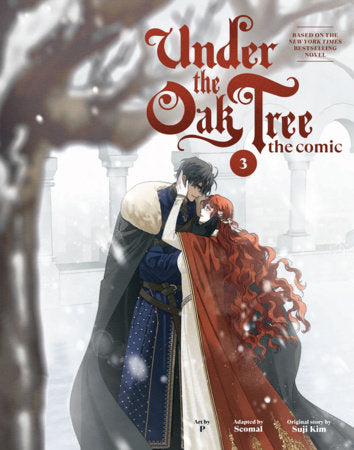 Under the Oak Tree: Volume 3 (the Comic)