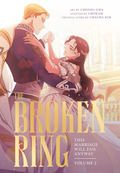 The-Broken-Ring,-Volume-2:-This-Marriage-Will-Fail-Anyway