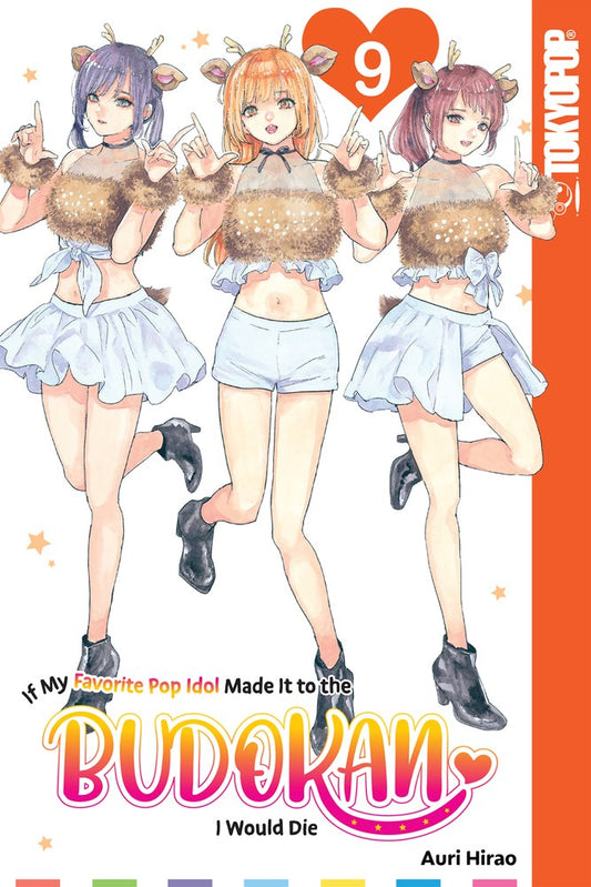 If-My-Favorite-Pop-Idol-Made-It-to-the-Budokan,-I-Would-Die-Manga-Volume-9