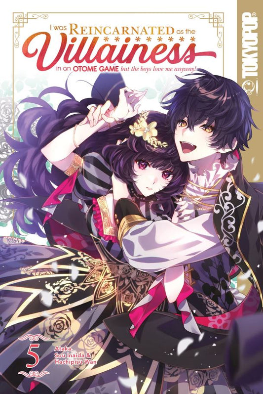 I Was Reincarnated as the Villainess in an Otome Game But the Boys Love Me Anyway!, Volume 5