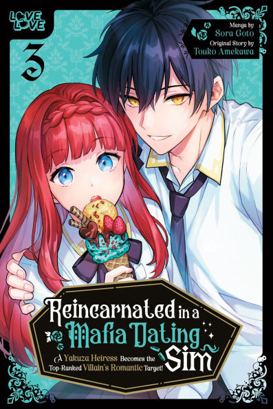 Reincarnated-in-a-Mafia-Dating-Sim,-Volume-3:-A-Yakuza-Heiress-Becomes-the-Top-Ranked-Villain's-Romantic-Target!