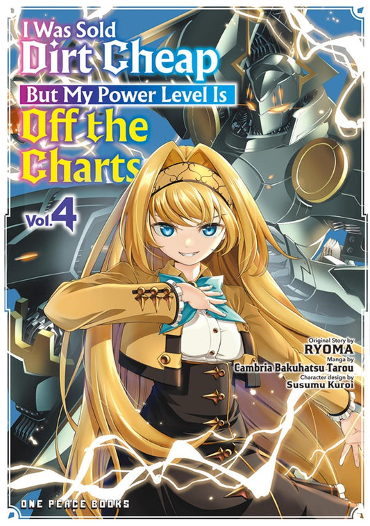 I-Was-Sold-Dirt-Cheap,-But-My-Power-Level-Is-Off-the-Charts-Manga-Volume-4