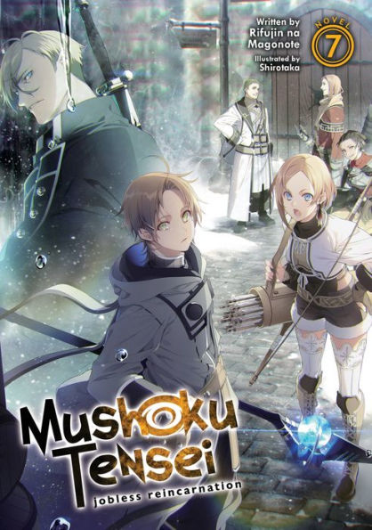 Mushoku-Tensei:-Jobless-Reincarnation-(Light-Novel)-Vol.-7