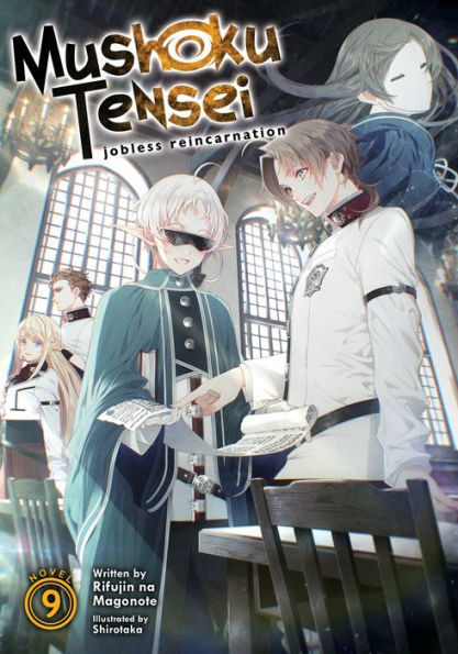 Mushoku-Tensei:-Jobless-Reincarnation-(Light-Novel)-Vol.-9