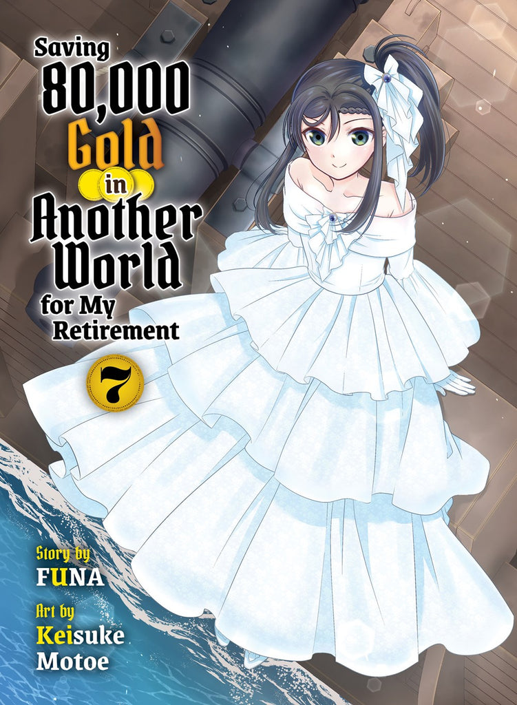 Saving-80,000-Gold-in-Another-World-for-My-Retirement-Novel-Volume-7