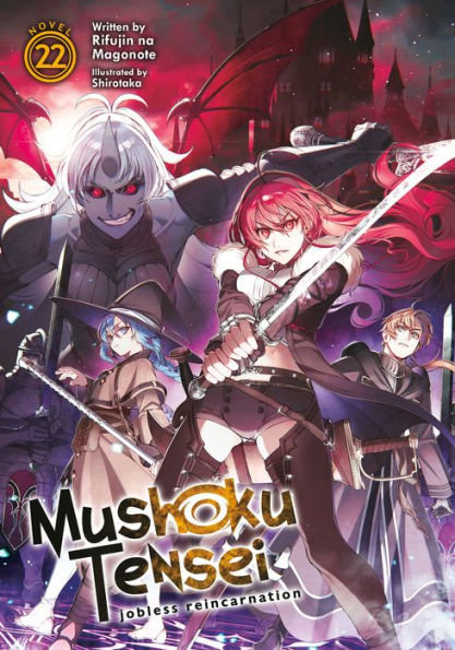 Mushoku-Tensei:-Jobless-Reincarnation-(Light-Novel)-Vol.-22