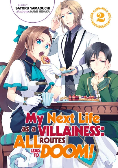 My Next Life as a Villainess: All Routes Lead to Doom! Novel Volume 2