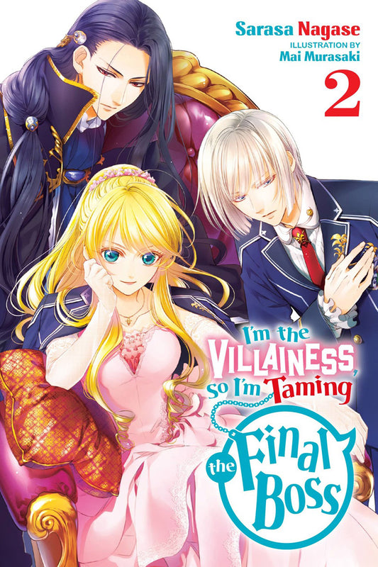 I'm the Villainess, So I'm Taming the Final Boss Novel Volume 2