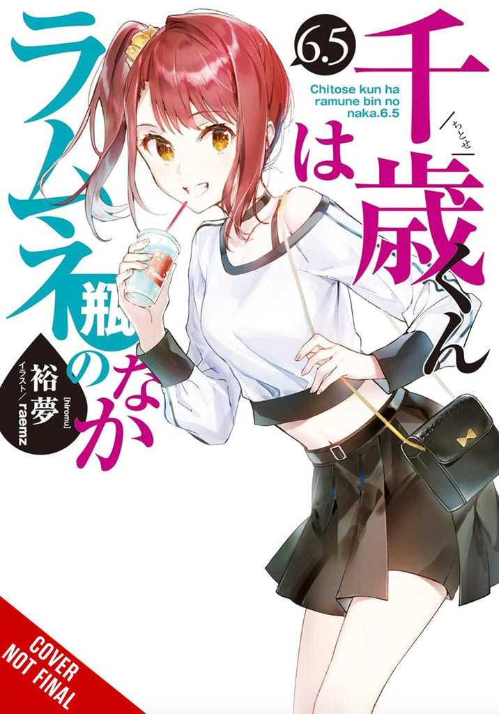 Chitose-Is-In-the-Ramune-Bottle-Novel-Volume-6.5